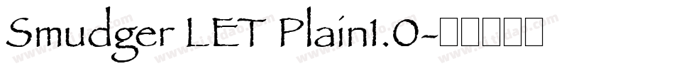 Smudger LET Plain1.0字体转换